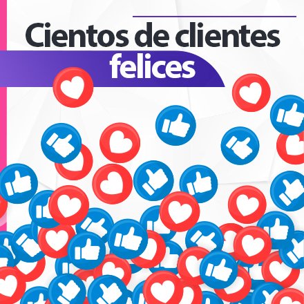 Cientos de clientes felices en Distrito Hogar